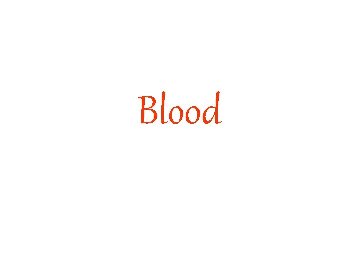 Blood 