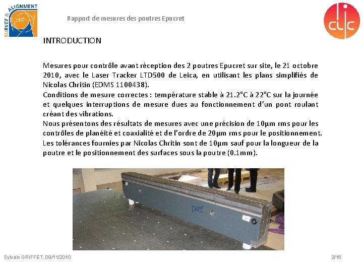 Rapport de mesures des poutres Epucret INTRODUCTION Mesures pour contrôle avant réception des 2