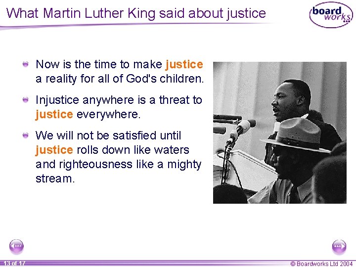 What Martin Luther King said about justice Now is the time to make justice