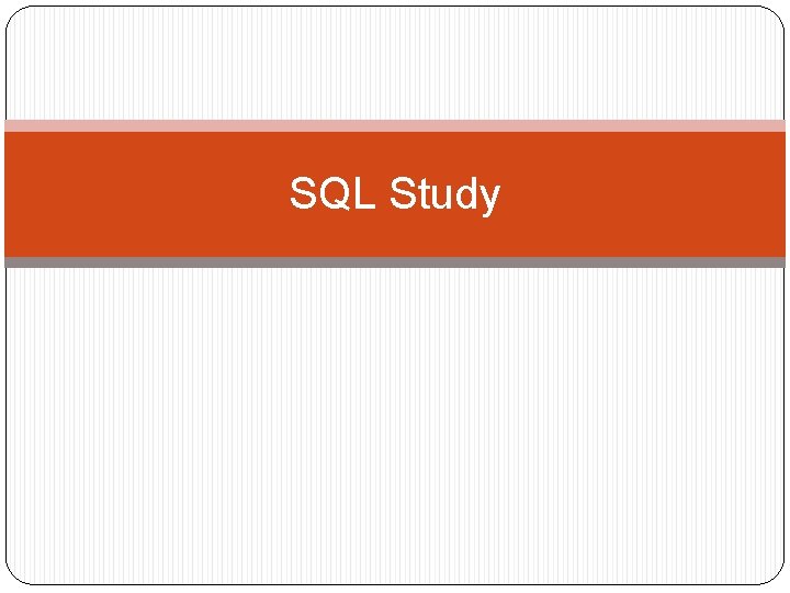 SQL Study 