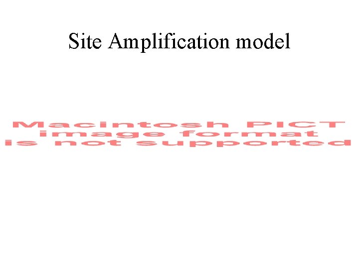 Site Amplification model 