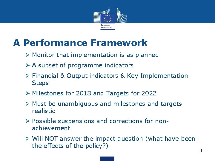 A Performance Framework Ø Monitor that implementation is as planned Ø A subset of