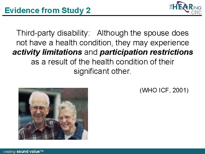 Evidence from Study 2 Third-party disability: Although the spouse does not have a health