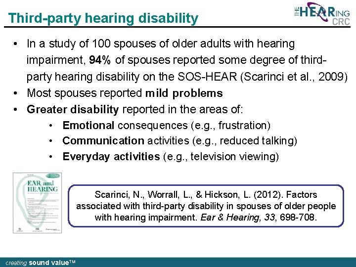 Third-party hearing disability • In a study of 100 spouses of older adults with
