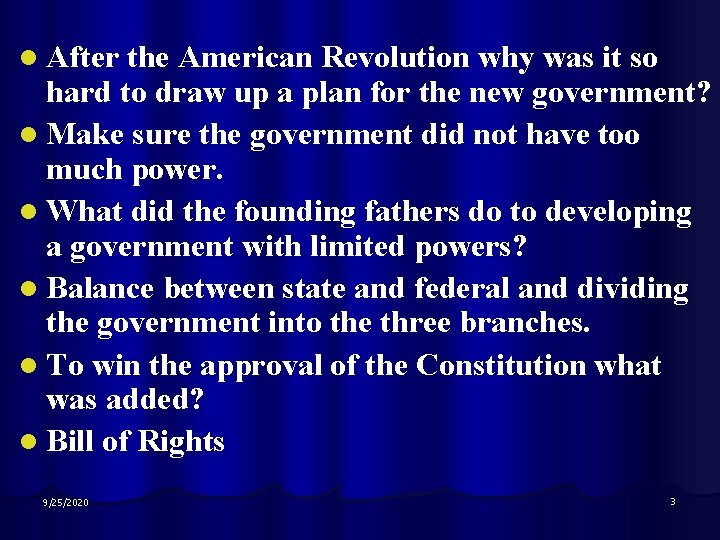 l After the American Revolution why was it so hard to draw up a