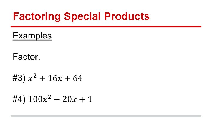 Factoring Special Products 