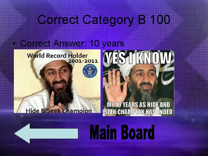 Correct Category B 100 • Correct Answer: 10 years 