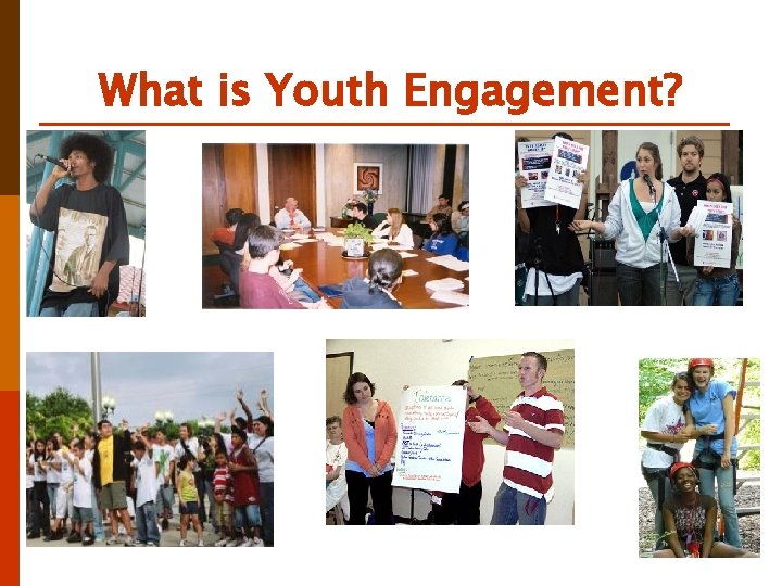 What is Youth Engagement? 