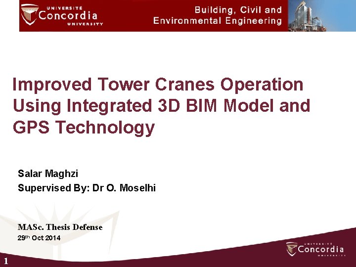 Improved Tower Cranes Operation Using Integrated 3 D BIM Model and GPS Technology Salar