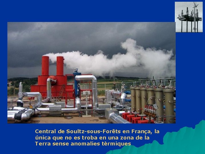 Central de Soultz-sous-Forêts en França, la única que no es troba en una zona