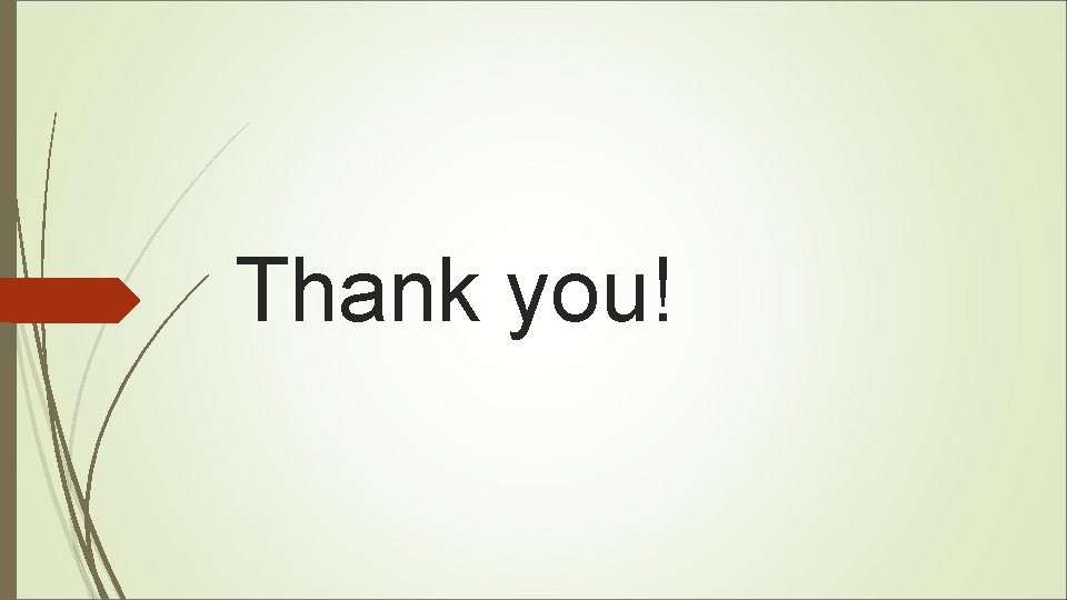 Thank you! Thank you!