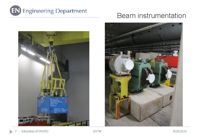 Beam instrumentation 7 - Sébastien EVRARD EATM 9/26/2020 