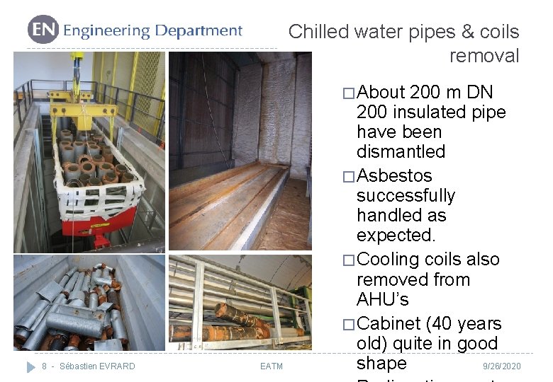 Chilled water pipes & coils removal � About 8 - Sébastien EVRARD EATM 200