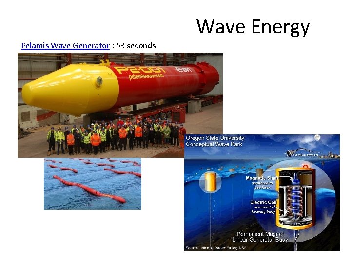 Wave Energy Pelamis Wave Generator : 53 seconds 