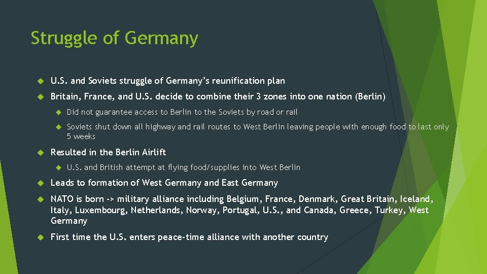 Struggle of Germany U. S. and Soviets struggle of Germany’s reunification plan Britain, France,