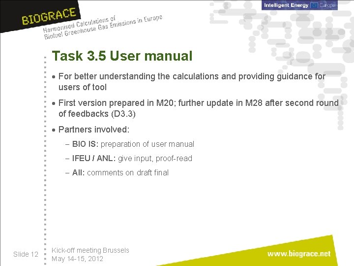 Task 3. 5 User manual · For better understanding the calculations and providing guidance