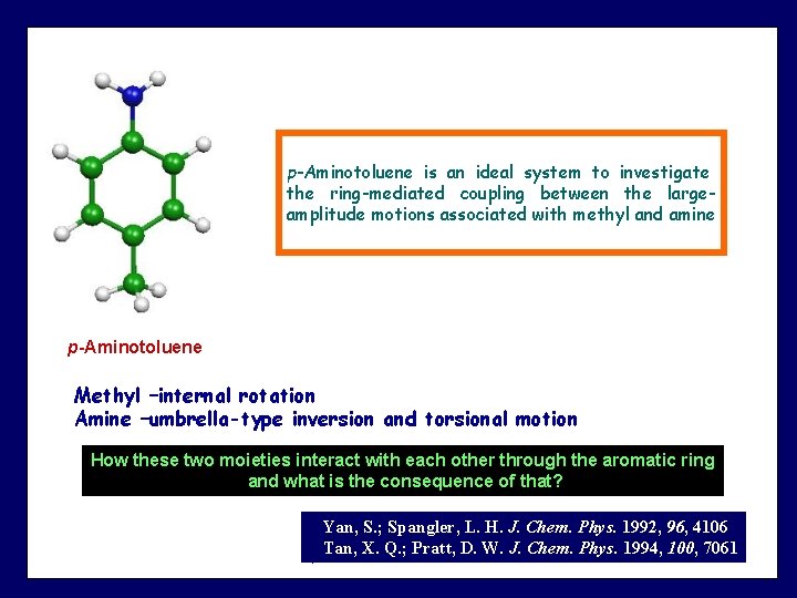 p-Aminotoluene is an ideal system to investigate the ring-mediated coupling between the largeamplitude motions