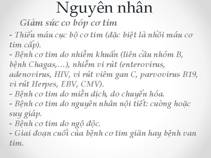 Nguyên nhân Giảm sức co bóp cơ tim - Thiếu máu cục bộ cơ