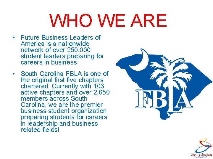 Let FBLA be YOUR Link to Success ABOUT
