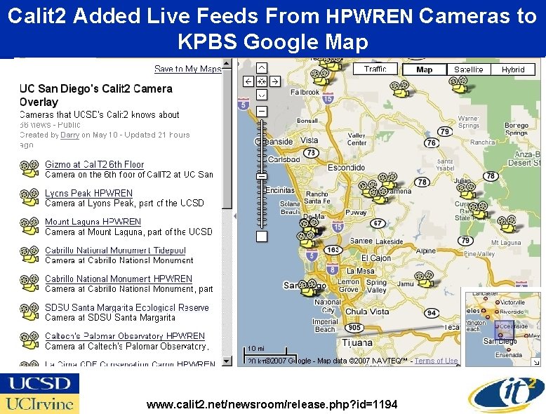Calit 2 Added Live Feeds From HPWREN Cameras to KPBS Google Map www. calit