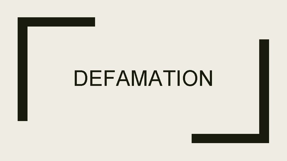 DEFAMATION 
