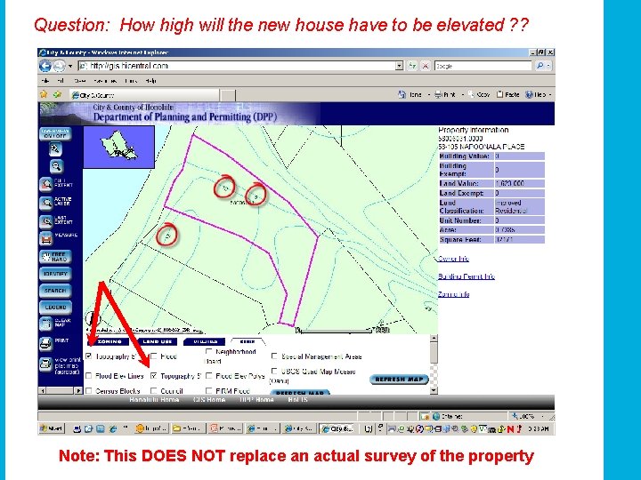 Question: How high will the new house have to be elevated ? ? Note: