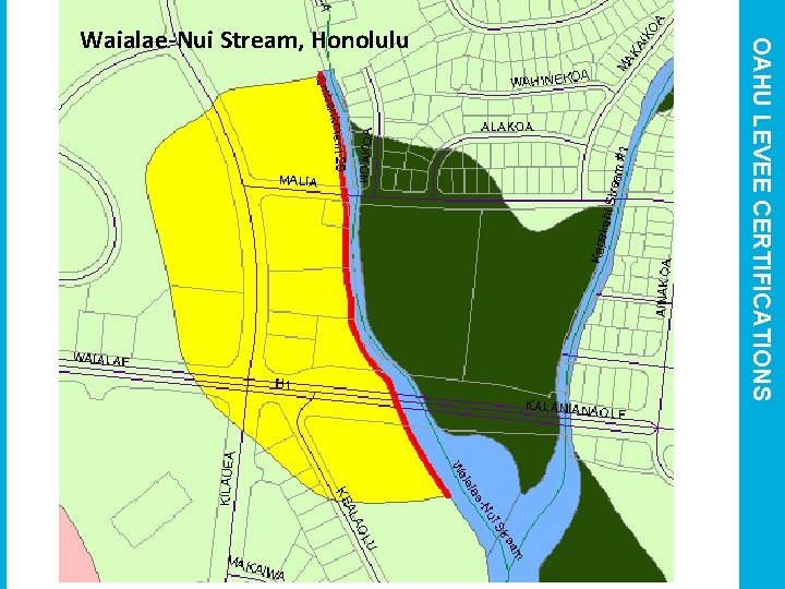 OAHU LEVEE CERTIFICATIONS Waialae-Nui Stream, Honolulu 