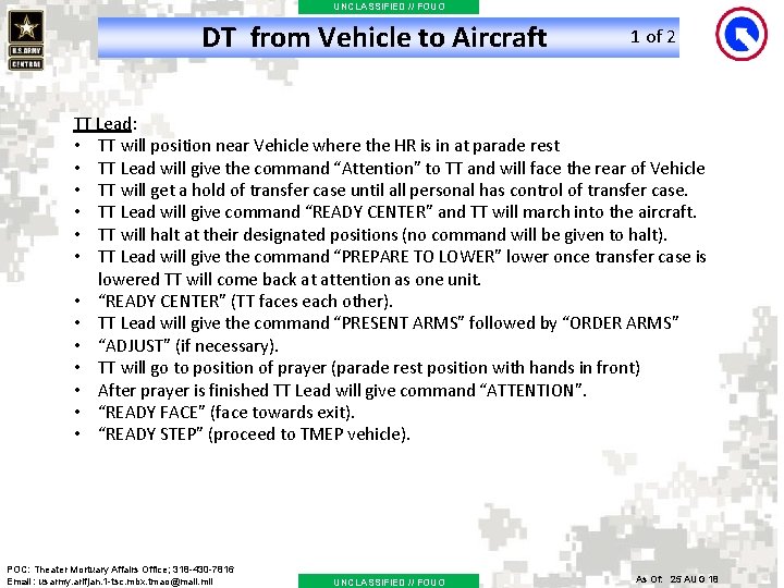 UNCLASSIFIED // FOUO DT from Vehicle to Aircraft 1 of 2 TT Lead: •