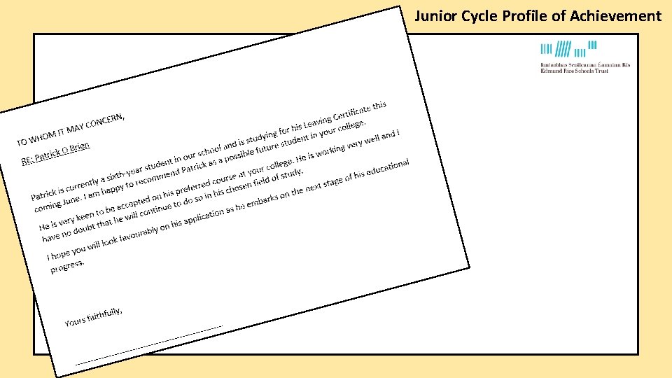 Junior Cycle Profile of Achievement Junior Cycle Profile of Achievement