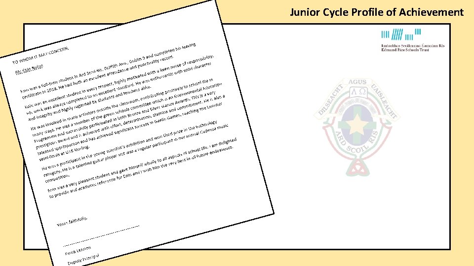 Junior Cycle Profile of Achievement Junior Cycle Profile of Achievement