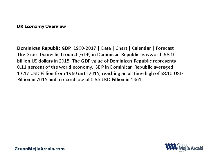 DR Economy Overview Dominican Republic GDP 1960 -2017 | Data | Chart | Calendar