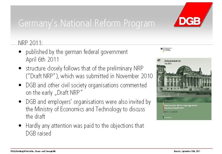 Germany‘s National Reform Program NRP 2011: • published by the german federal government April