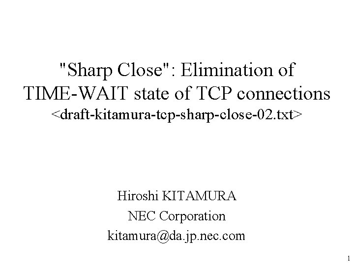 Sharp Close Elimination of TIMEWAIT state of TCP