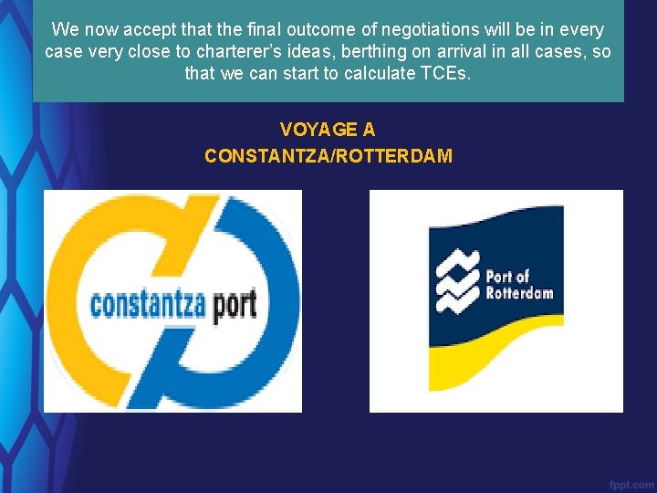 We now accept that the final outcome of negotiations will be in every case