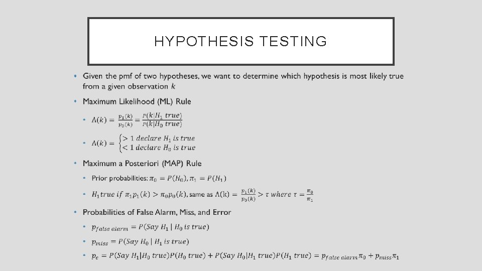 HYPOTHESIS TESTING • 