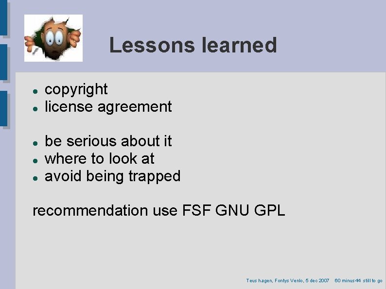 Lessons learned copyright license agreement be serious about it where to look at avoid