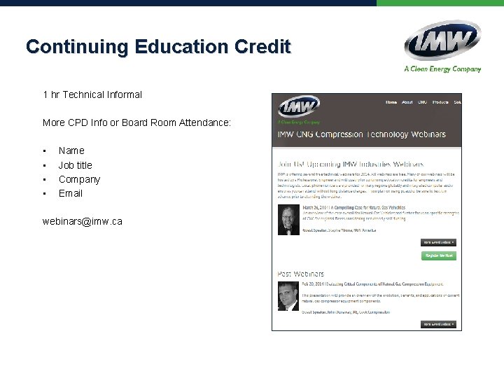 Continuing Education Credit 1 hr Technical Informal More CPD Info or Board Room Attendance: