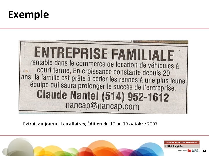 Exemple Extrait du journal Les affaires, Édition du 13 au 19 octobre 2007 14