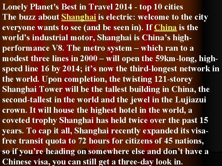 Lonely Planet's Best in Travel 2014 - top 10 cities The buzz about Shanghai