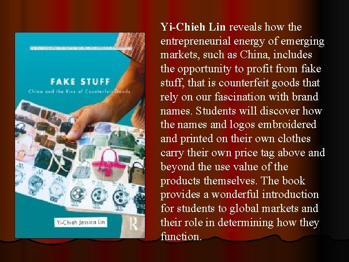 Yi-Chieh Lin reveals how the entrepreneurial energy of emerging markets, such as China, includes