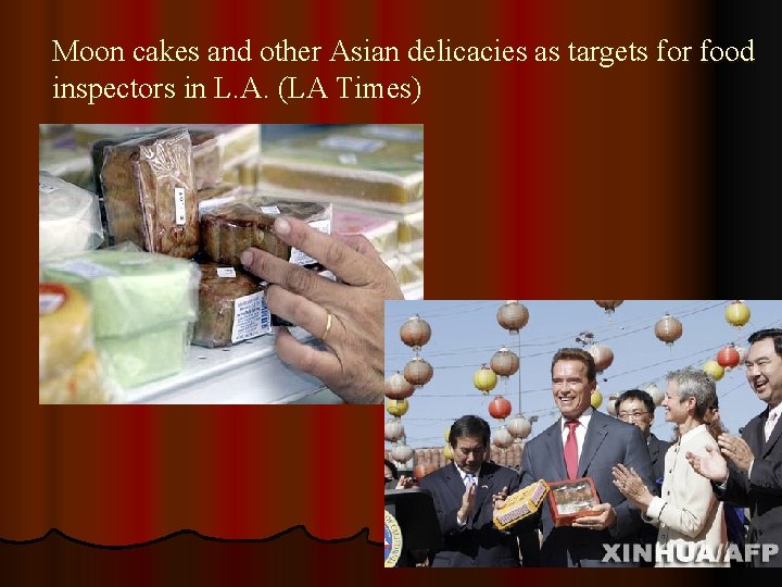 Moon cakes and other Asian delicacies as targets for food inspectors in L. A.