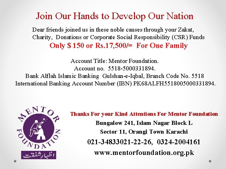 Join Our Hands to Develop Our Nation Dear friends joined us in these noble