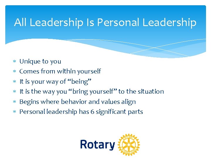All Leadership Is Personal Leadership Unique to you Comes from within yourself It is All Leadership Is Personal Leadership Unique to you Comes from within yourself It is