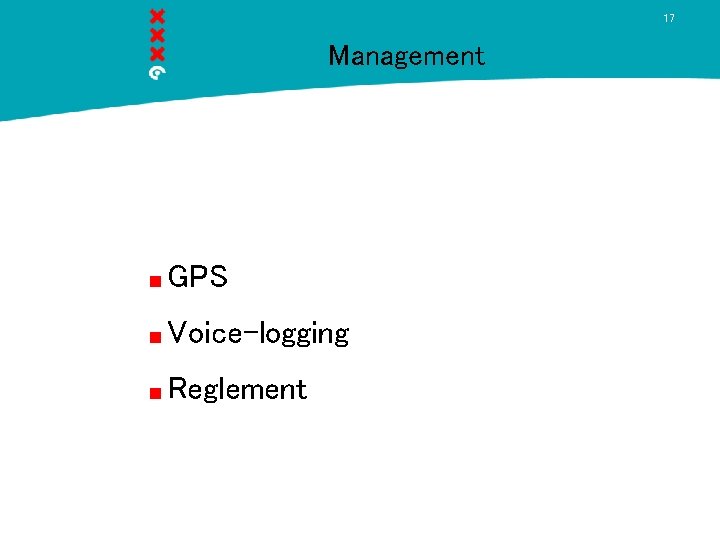 17 Management GPS Voice-logging Reglement 