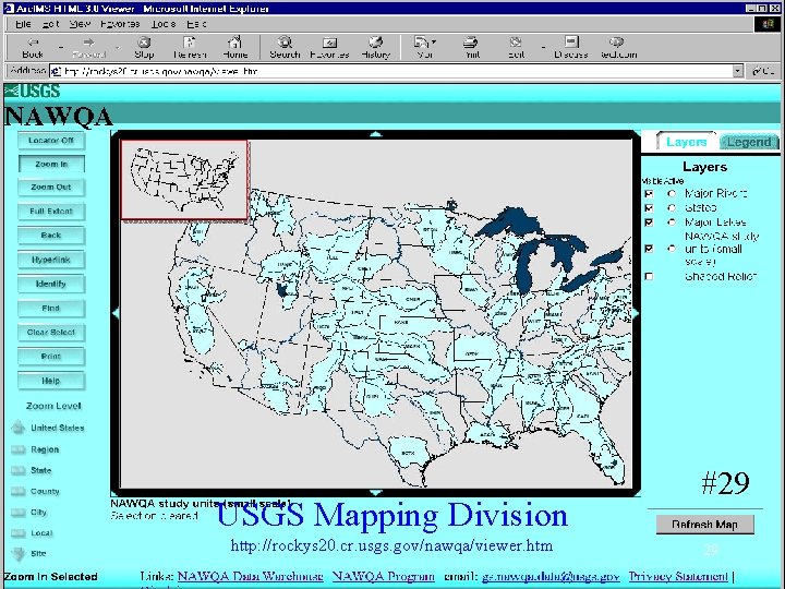 USGS Mapping Division http: //rockys 20. cr. usgs. gov/nawqa/viewer. htm #29 29 