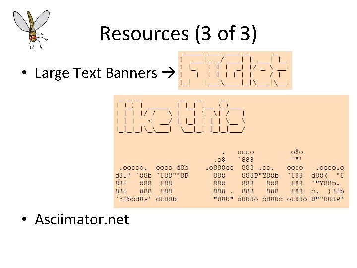 Resources (3 of 3) • Large Text Banners • Asciimator. net Resources (3 of 3) • Large Text Banners • Asciimator. net