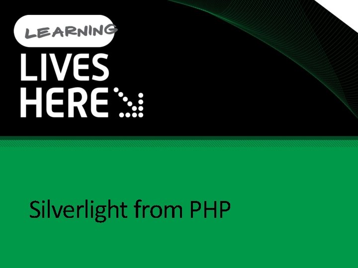 Silverlight from PHP 
