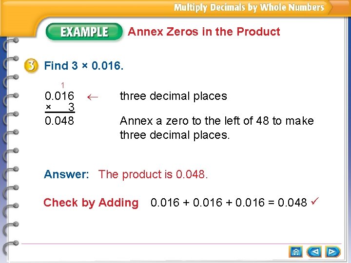 Annex Zeros in the Product Find 3 × 0. 016. 1 0. 016 ×