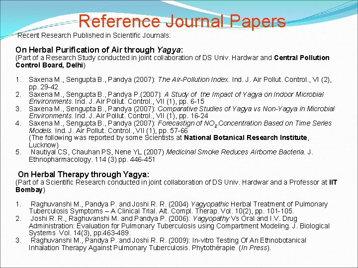 Reference Journal Papers Recent Research Published in Scientific Journals: On Herbal Purification of Air