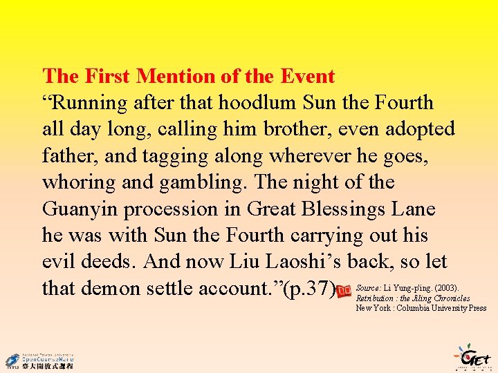 The First Mention of the Event “Running after that hoodlum Sun the Fourth all The First Mention of the Event “Running after that hoodlum Sun the Fourth all